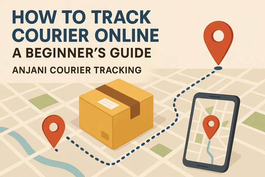 How to Track Courier Online: A Beginner's Guide
